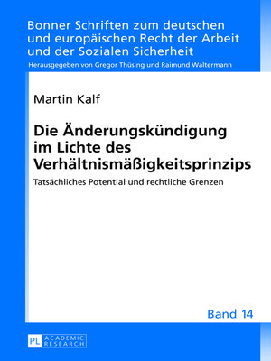 cover image of Die Änderungskündigung im Lichte des Verhältnismäßigkeitsprinzips